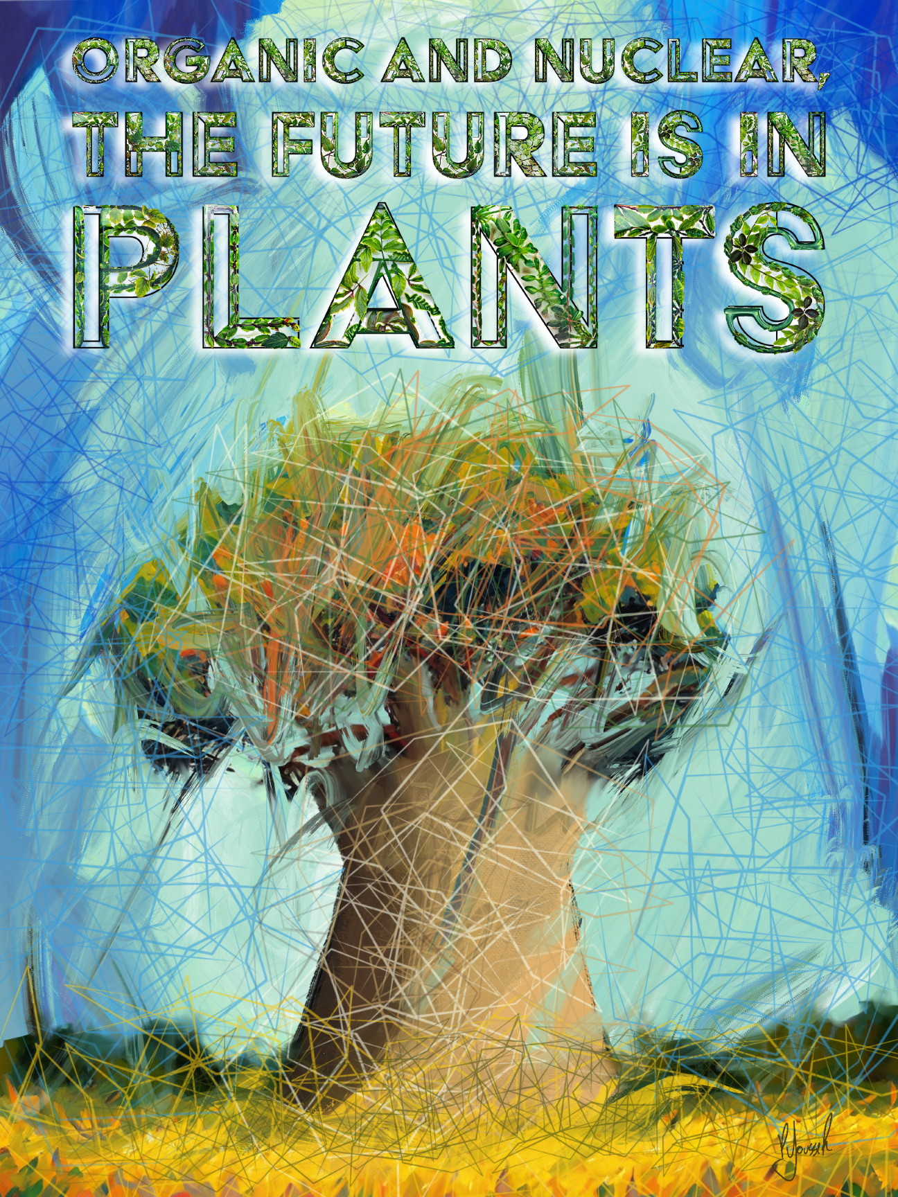"Organic and Nuclear the Future is in Plants" from the Atomic Artistry juried art exhibition